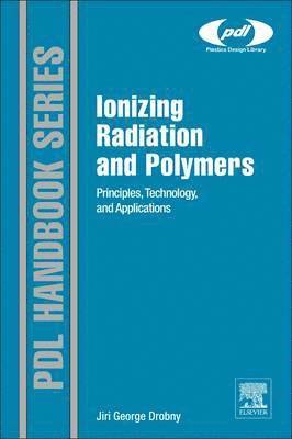 Ionizing Radiation and Polymers 1