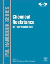 bokomslag Chemical Resistance of Thermoplastics