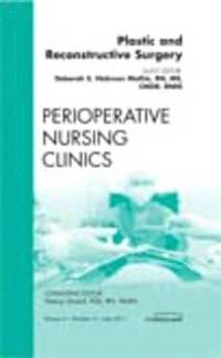 bokomslag Plastic and Reconstructive Surgery, An Issue of Perioperative Nursing Clinics