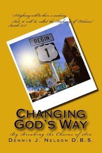 bokomslag Changing God's Way