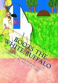 bokomslag Boots The White Buffalo: A Story To Keep With You