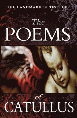 bokomslag The Poems of Catullus