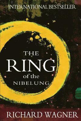 bokomslag The Ring of the Nibelung