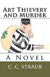 Art Thievery and Murder 1