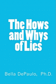 bokomslag The Hows and Whys of Lies