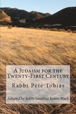 bokomslag A Judaism for the Twenty-First Century