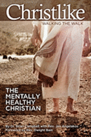bokomslag Christlike: Walking the Walk