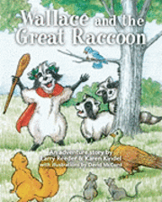 Wallace and the Great Raccoon 1