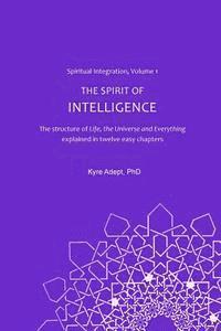 The Spirit of Intelligence 1