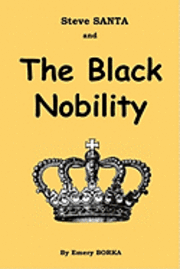 bokomslag Steve SANTA and The Black Nobility
