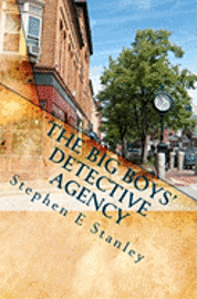bokomslag The Big Boys' Detective Agency: A Jesse Ashworth Mystery