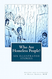 bokomslag Who Are Homeless People?: six illustrated stories