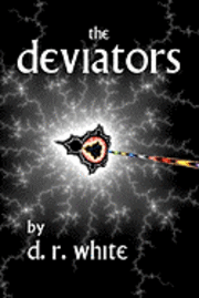 bokomslag The Deviators