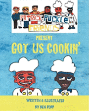bokomslag PATRICK PUCKLE & FRIENDS PRESENT Got Us Cookin'