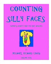 Counting Silly Faces: Numbers Ninety-One to One-Hundred 1