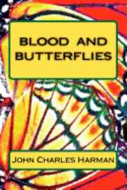 bokomslag Blood and Butterflies