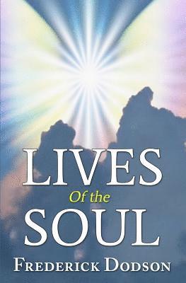 Lives of the Soul 1