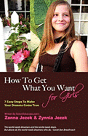 bokomslag How To Get What You Want For Girls