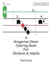 bokomslag A Gregorian Chant Coloring Book For Children & Adults
