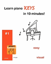 bokomslag Learn piano KEYS in 10 minutes!