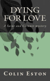 Colin Eston - Dying for Love, Häftad