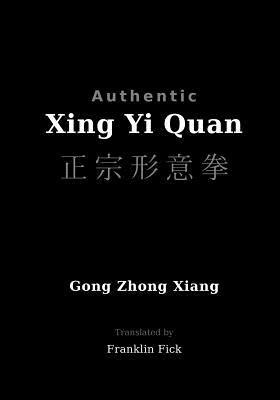 bokomslag Authentic Xing Yi Quan