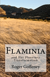 bokomslag Flaminia: and Her Planetary Transformation