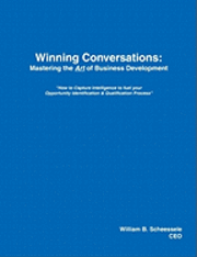 bokomslag Winning Conversations: Mastering the Art of Business Development