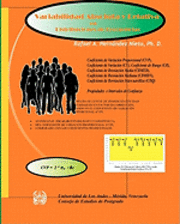 Variabilidad Absoluta y Relativa en Distribuciones de Frecuencias.: Coeficientes e Intervalos de Confianza 1