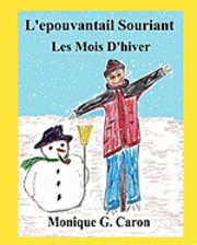 L'épouvantail Souriant Les Mois D'hiver 1