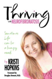 Thriving with Neurofibromatosis 1