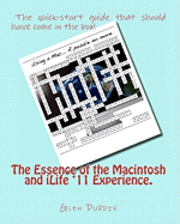 bokomslag The Essence of the Macintosh and iLife '11 Experience.