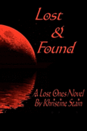 bokomslag Lost & Found: A Lost Ones Novel