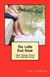 The Little Red Book: 1000 things every girl should know 1