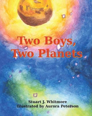 bokomslag Two Boys, Two Planets