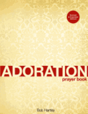 bokomslag Adoration: Prayer book