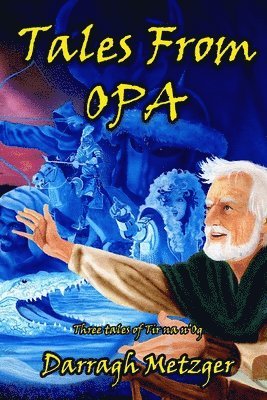 Tales from Opa 1