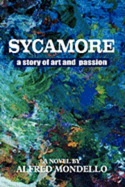 bokomslag Sycamore: A story of love and art