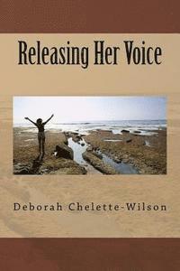 bokomslag Releasing Her Voice