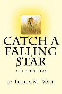 bokomslag Catch A Falling Star