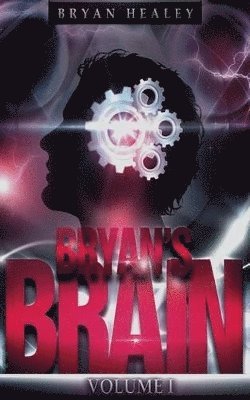 Bryan Healey - Bryan's Brain, Häftad