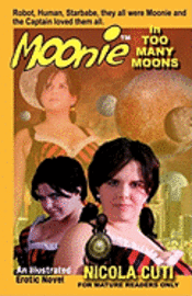 Moonie in Too Many Moons 1