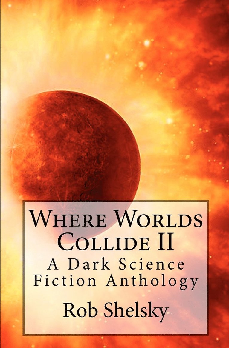 Where Worlds Collide II 1