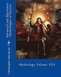 bokomslag Advanced and Alternative Mythologies of Heaven: Mythology