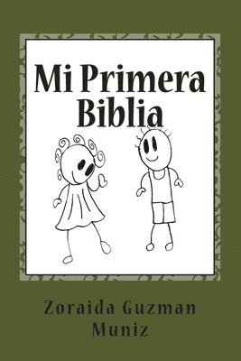 Mi Primera Biblia: Mi Primera Biblia 1