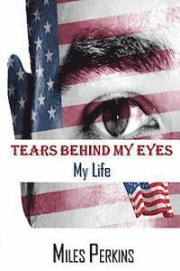 bokomslag Tears Behind My Eyes/My LIfe