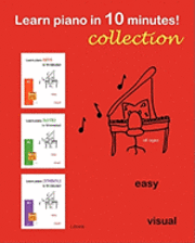 J Steele, J. Steele - Learn piano in 10 minutes! COLLECTION, Häftad