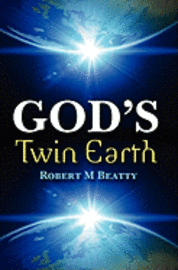 God's Twin Earth 1