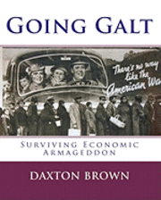 bokomslag Going Galt: Surviving Economic Armageddon