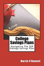 bokomslag College Savings Plans: Navigating The 529 College Savings Plan